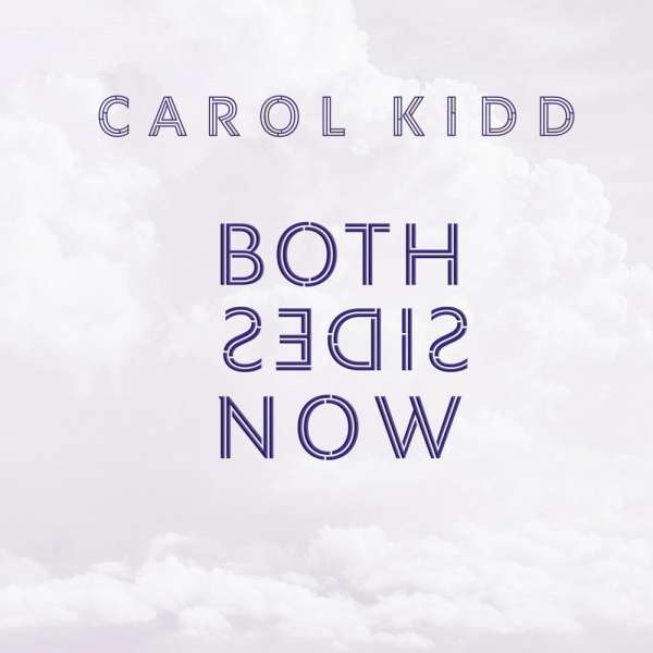 Carol Kidd - Both Sides Now (180g 33rpm)