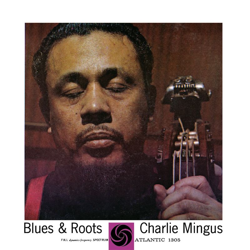 Charles Mingus - Blues & Roots (Hybrid-SACD)