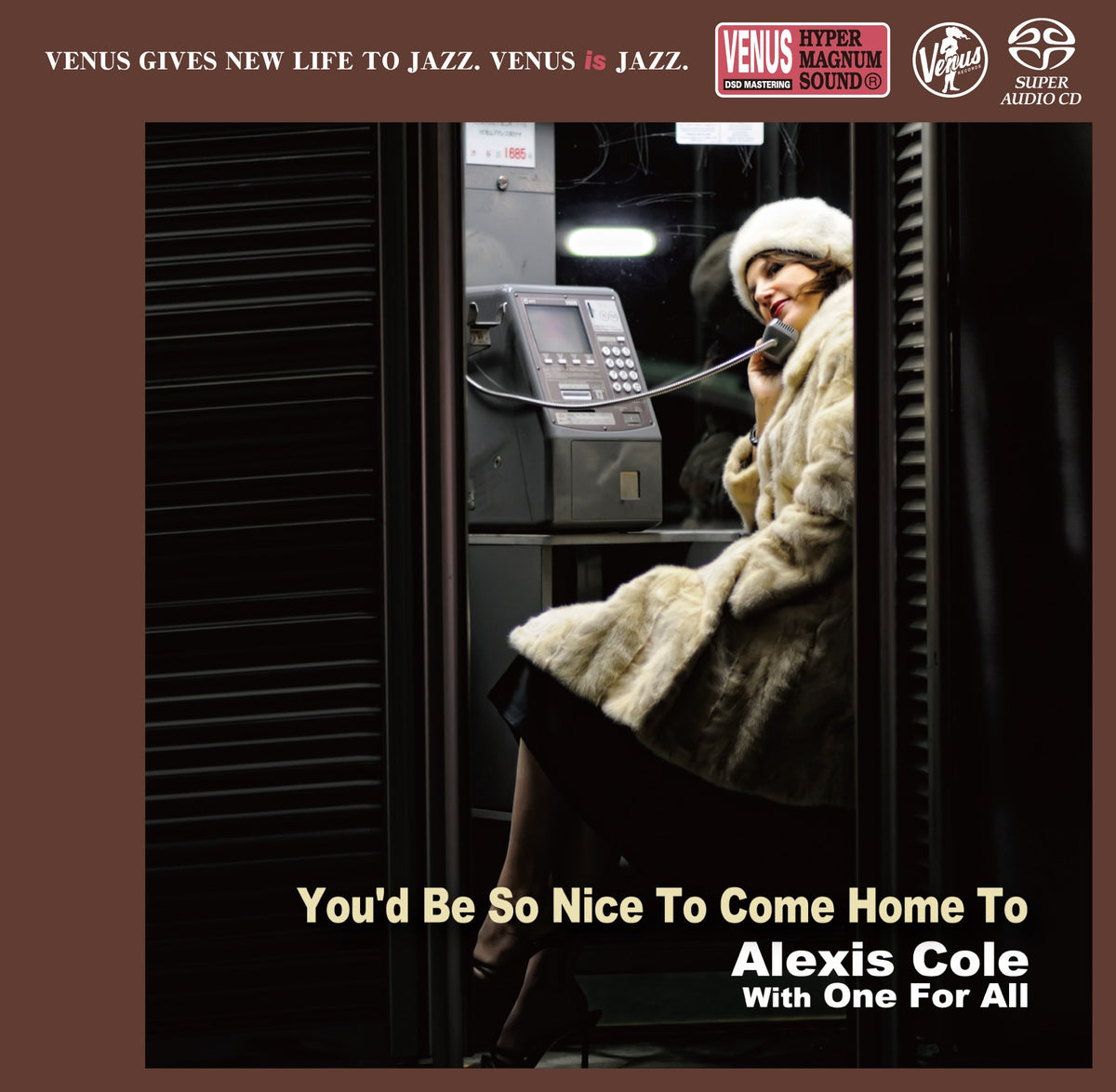 Alexis Cole with One For All - You’d Be So Nice to Come Home To (Single Layer SACD)