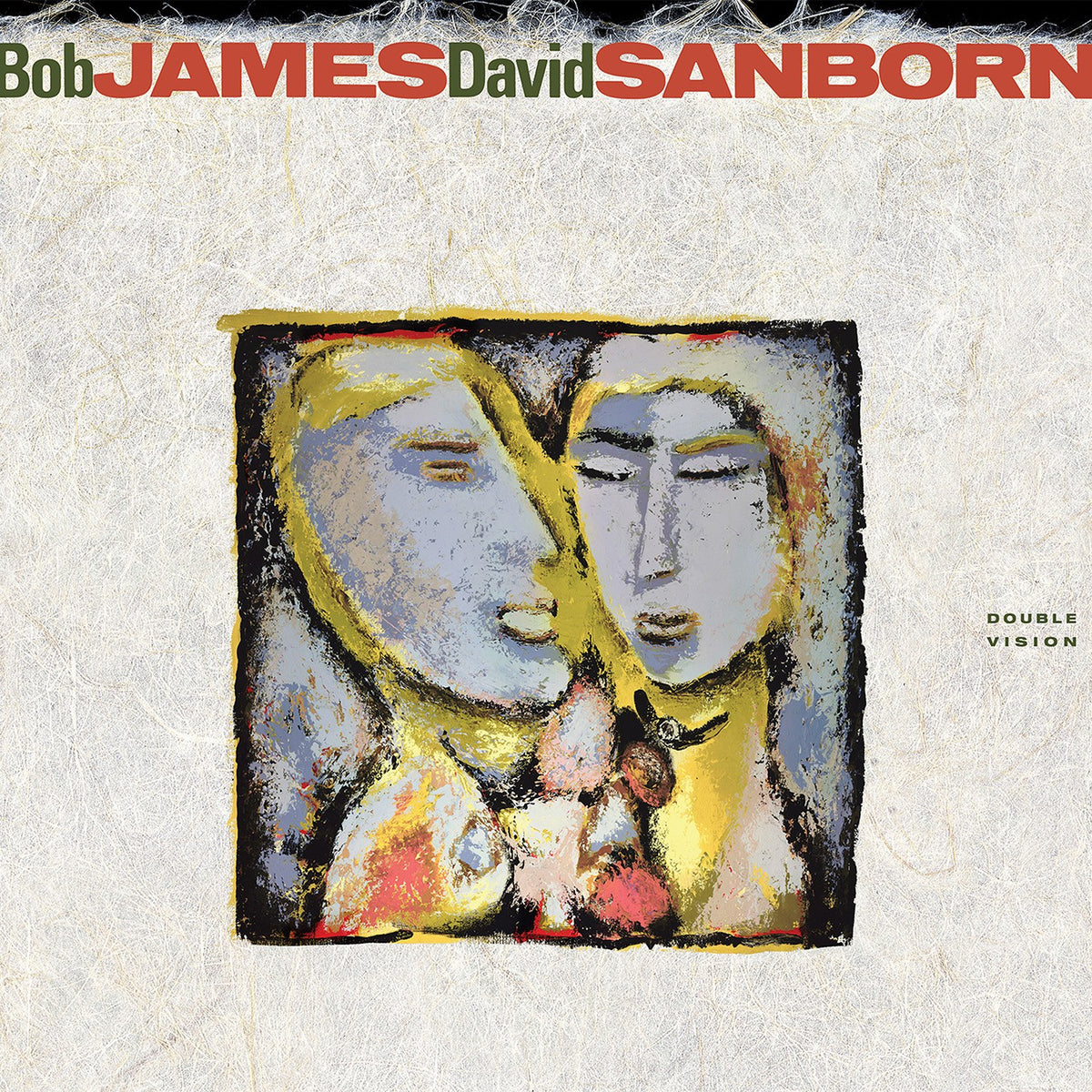 Bob James & David Sanborn - Double Vision (Hybrid-SACD)
