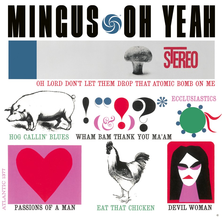 Charles Mingus - Oh Yeah (180g 33rpm)