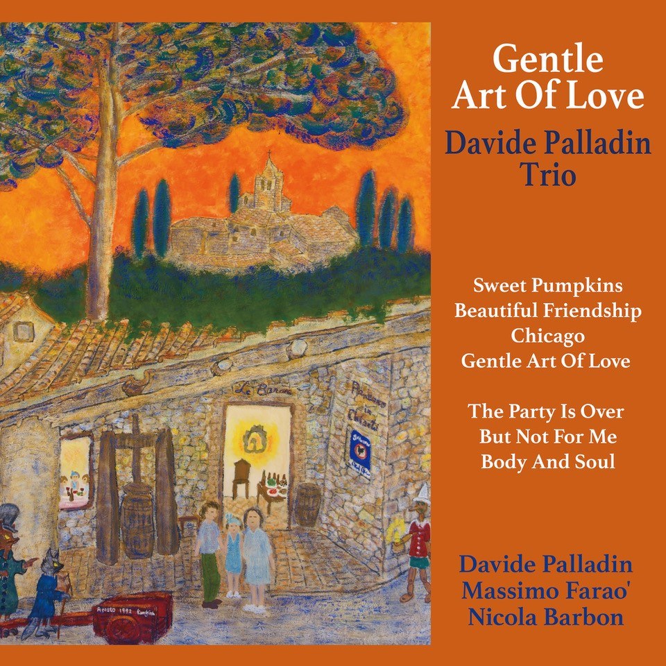 Davide Palladin Trio - Gentle Art of Love (180g 33rpm)