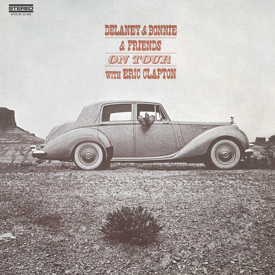 Delaney & Bonnie & Friends - On Tour with Eric Clapton (180g 33rpm)