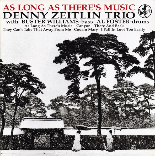 Denny Zeitlin Trio - As Long As There's Music (180g 33rpm)