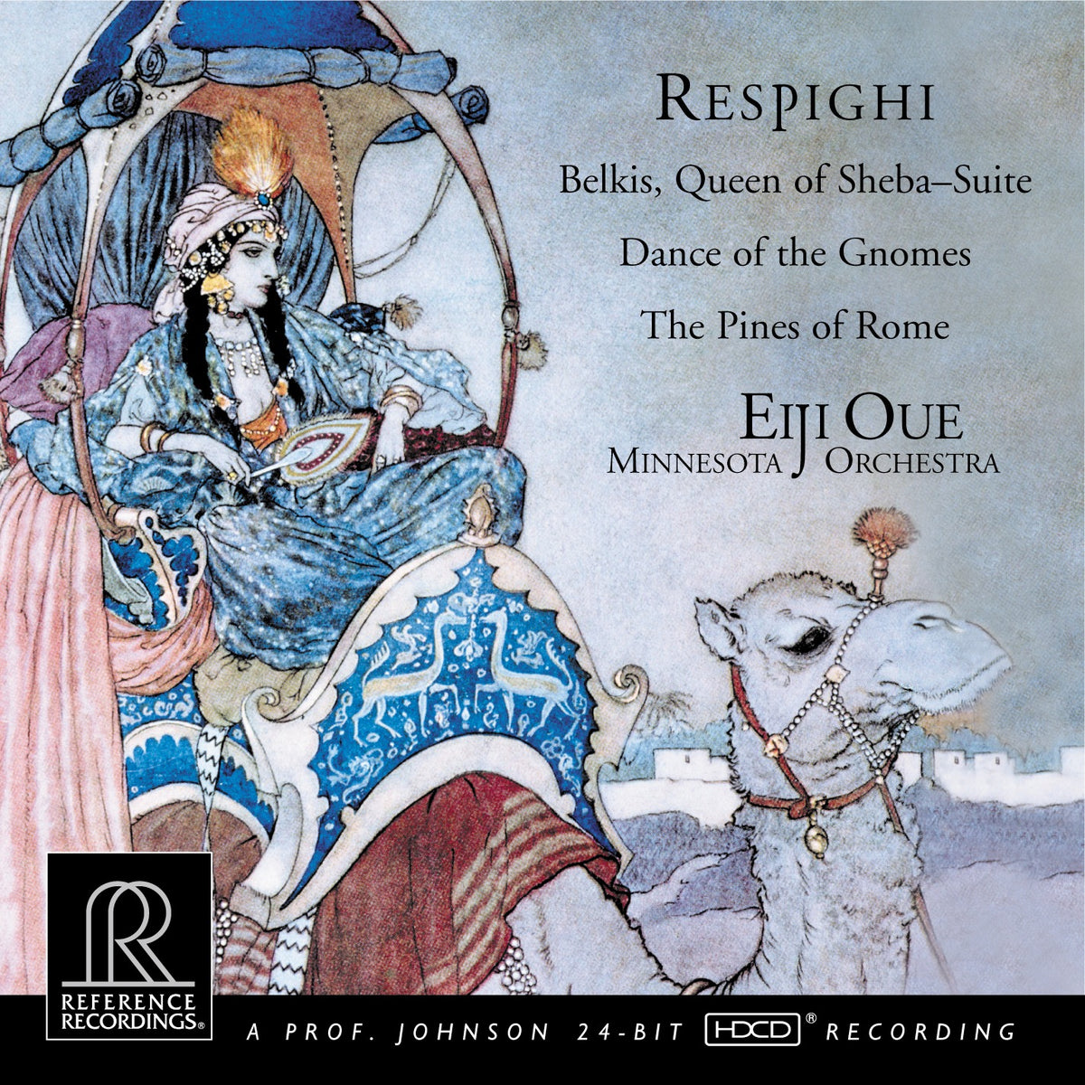 Eiji Oue & Minnesota Orchestra - Respighi: Belkis, Queen of Sheba & Pinien von Rom (HDCD)