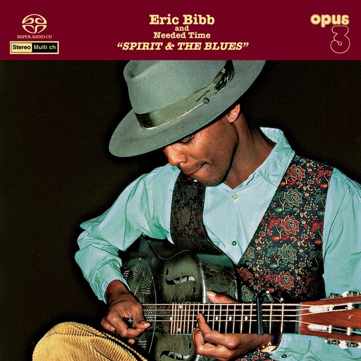 Eric Bibb & Needed Time - Spirit & the Blues (Hybrid-SACD)