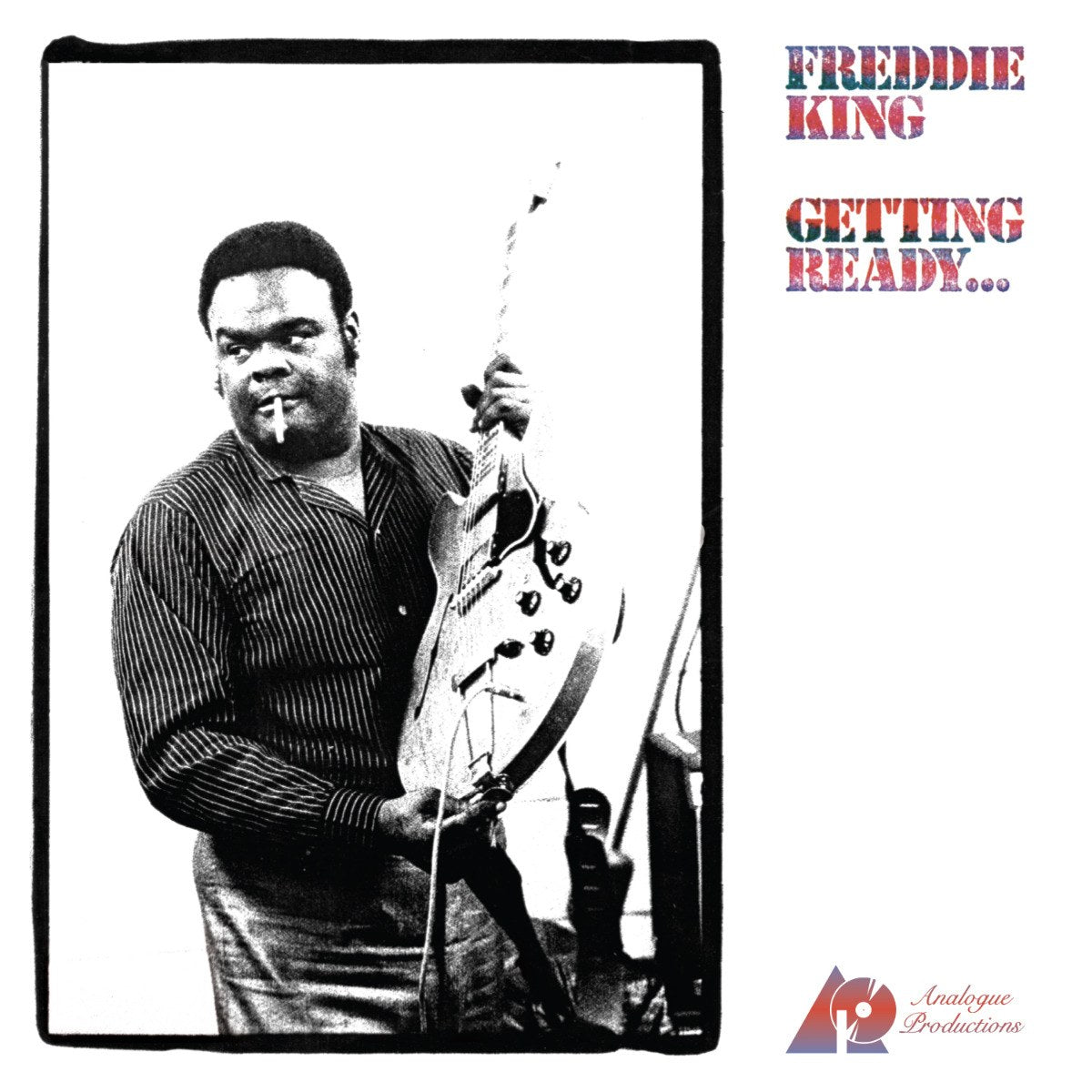 Freddie King - Getting Ready... (180g 33rpm)
