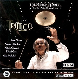 Frederick Fennell & Dallas Wind Symphony - Trittico (HDCD)