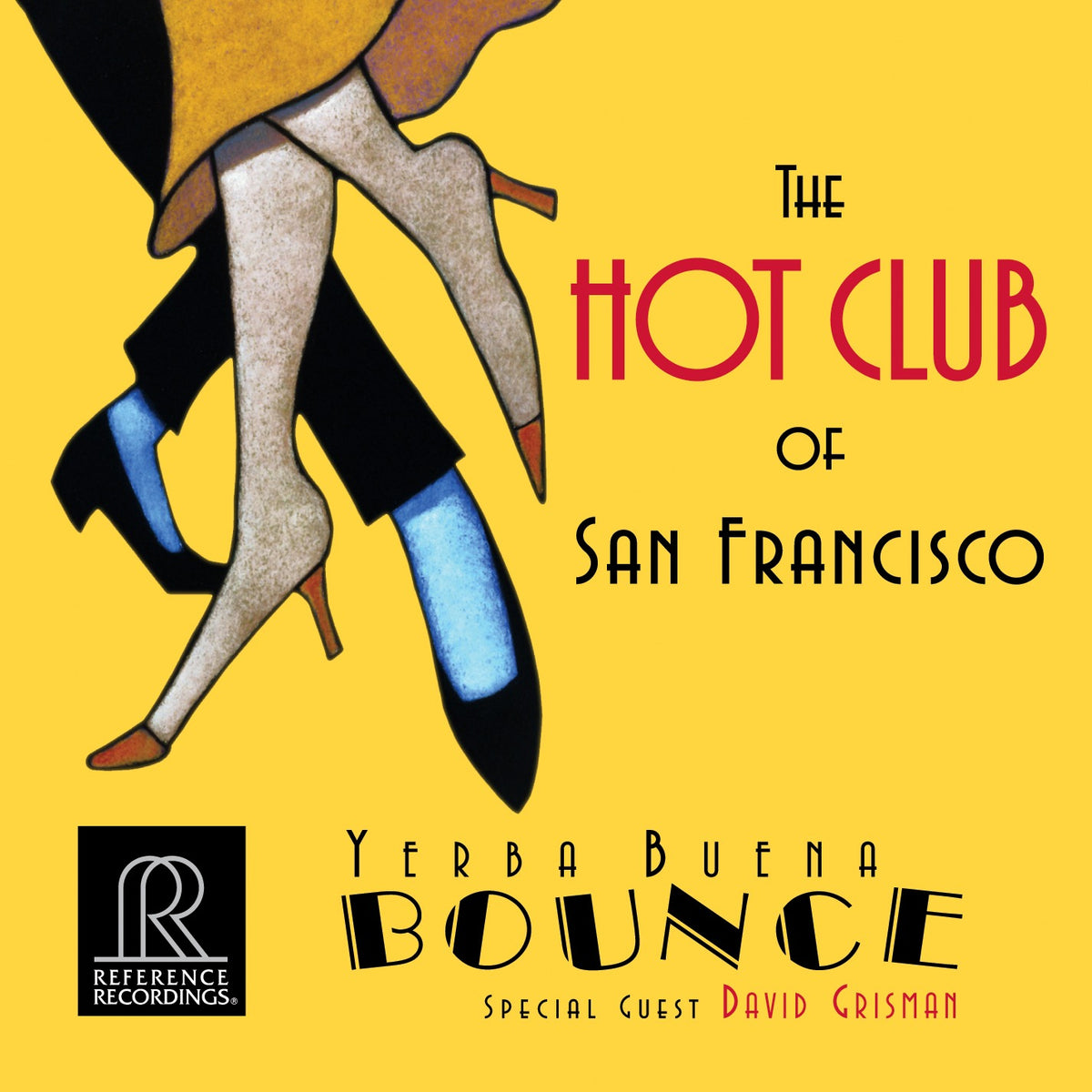 The Hot Club of San Francisco - Yerba Buena Bounce (HDCD)