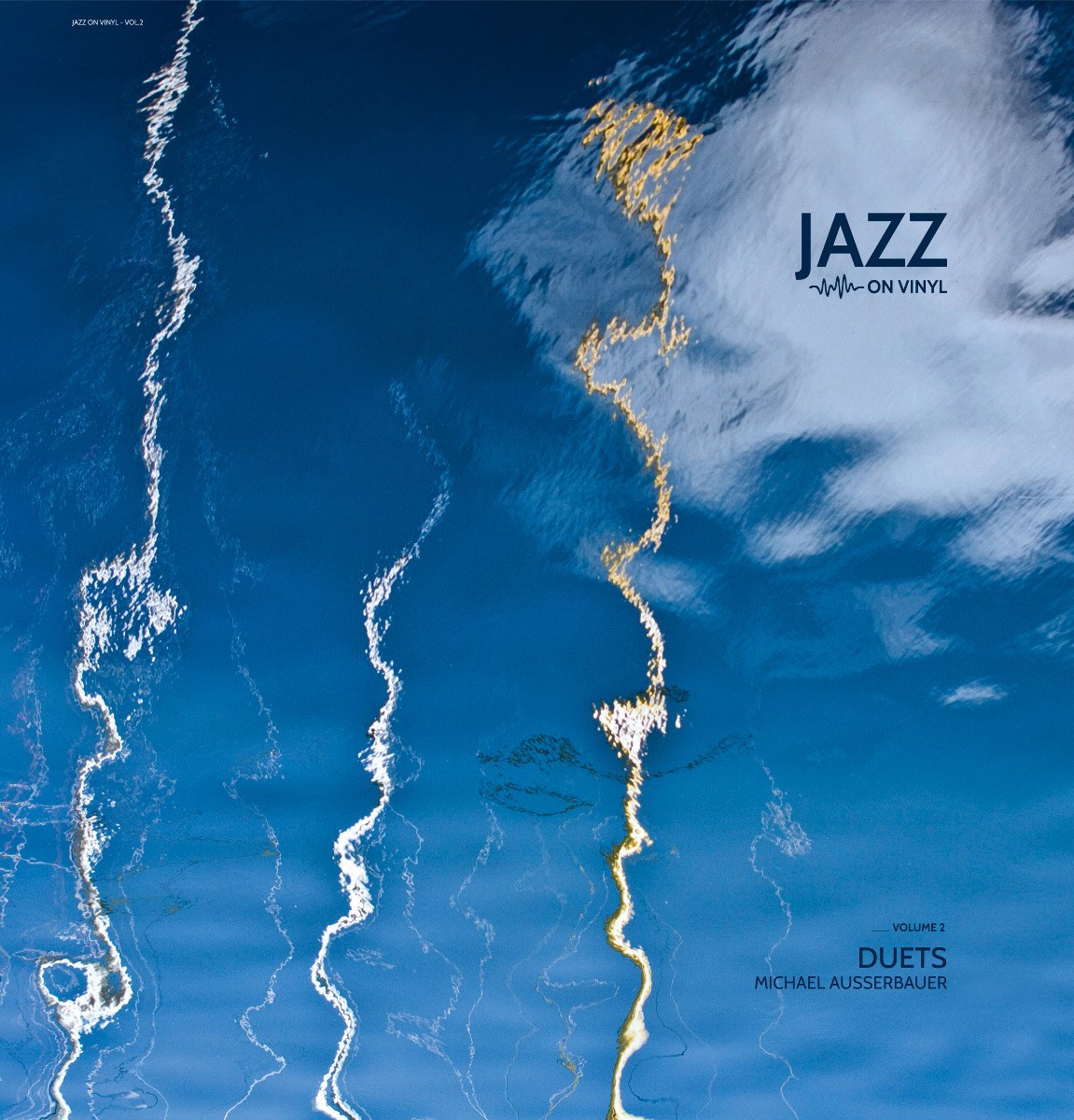 Jazz on Vinyl Vol. 2 - Michael Ausserbauer: Duets (180g 33rpm)