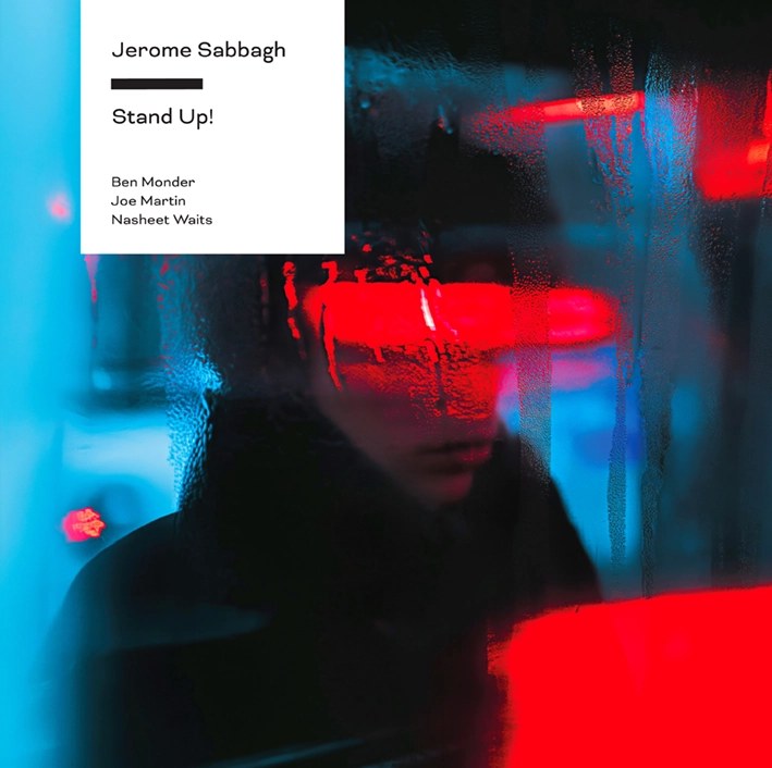 Jerome Sabbagh - Stand Up! (180g 33rpm, One-Step)