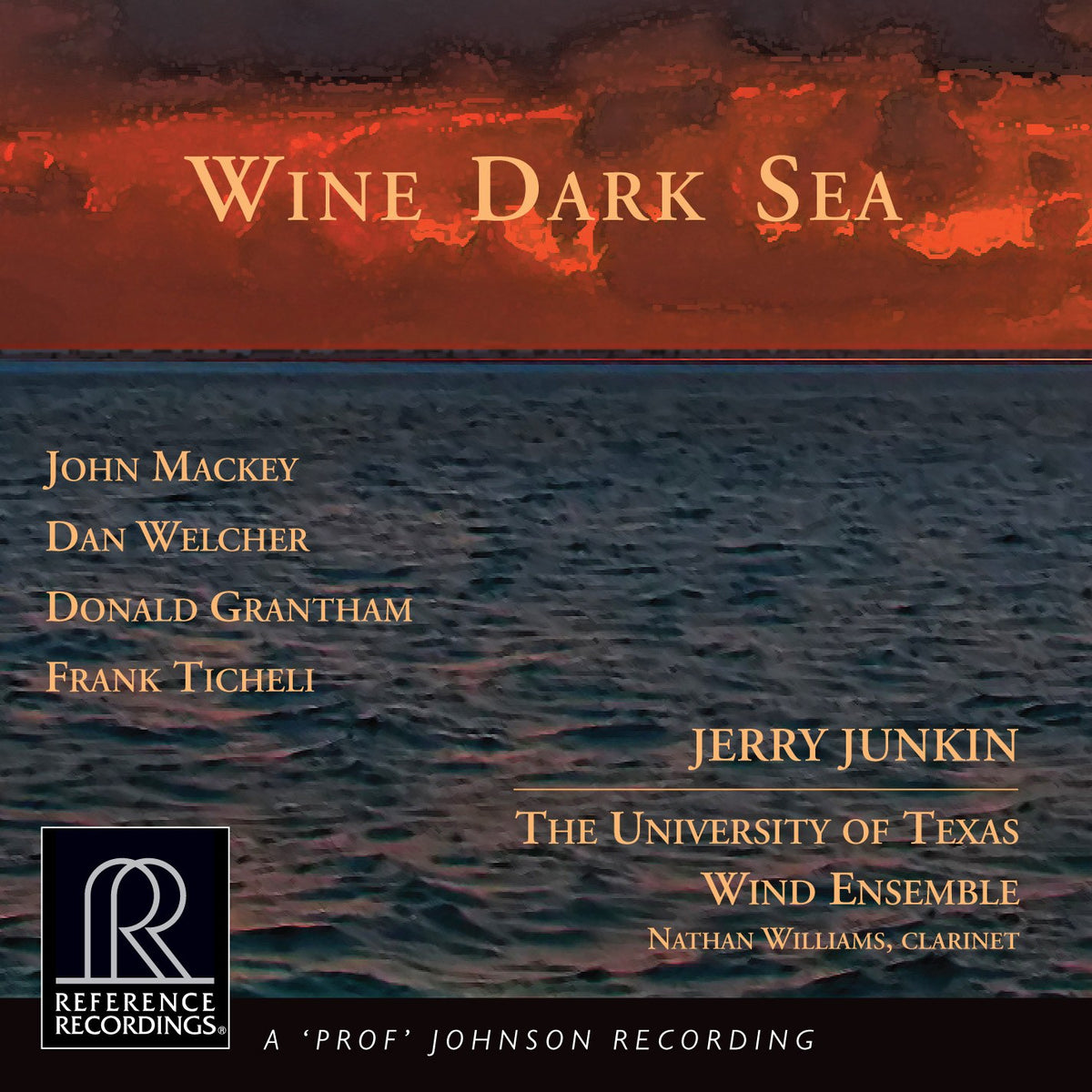 Jerry Junkin & University of Texas Wind Ensemble - Wine Dark Sea (HDCD)