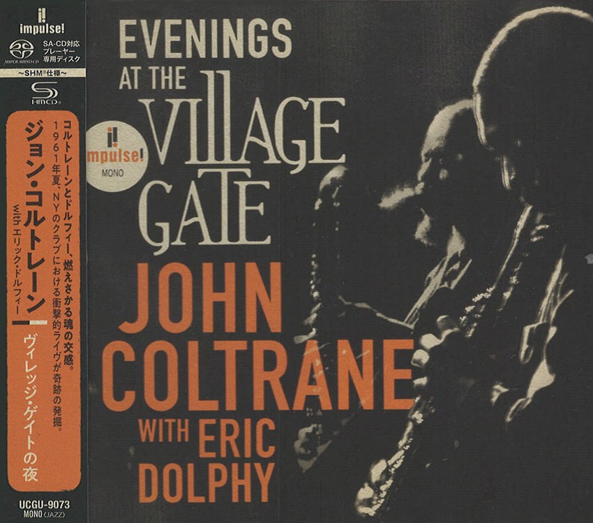 John Coltrane with Eric Dolphy - Evenings at the Village Gate (SHM-SACD)
