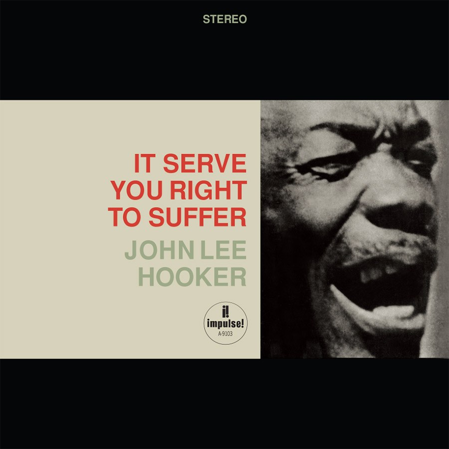 John Lee Hooker - It Serve You Right to Suffer (180g 45rpm, 2LP)