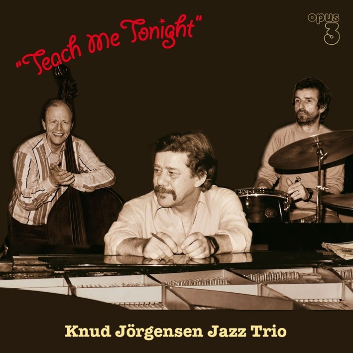 Knud Jörgensen Jazz Trio - Teach Me Tonight (180g 33rpm)