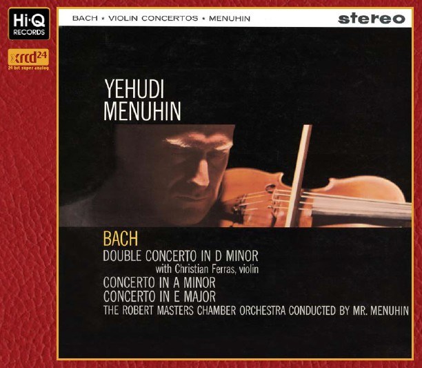 Yehudi Menuhin - Bach: Violinkonzerte (XRCD24)