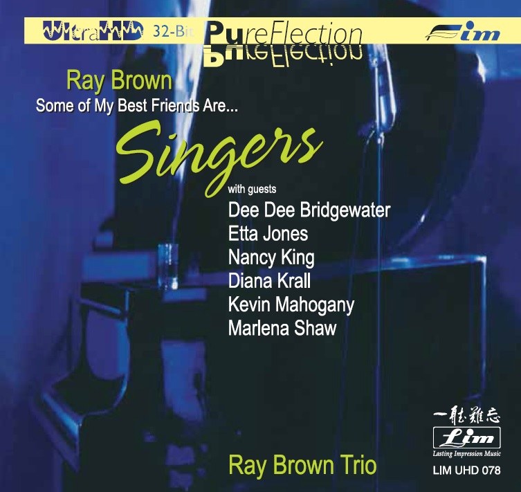 Ray Brown - Some of My Best Friends Are… Singers (UltraHD-CD)