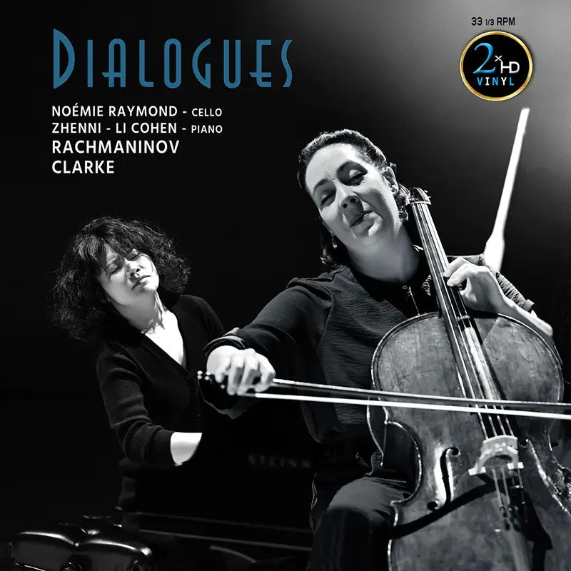 Noémie Raymond & Zhenni Li-Cohen - Dialogues (180g 33rpm, 2LP)