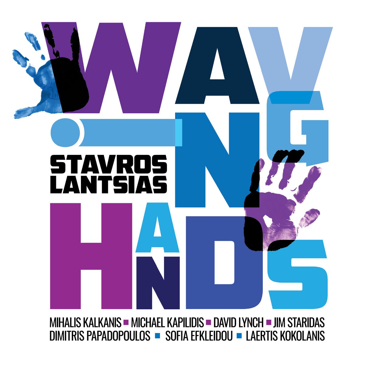 Stavros Lantsias - Waving Hands (180g 33rpm)