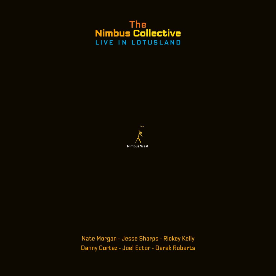 The Nimbus Collective - Live in Lotusland (180g 33rpm, 3LP)