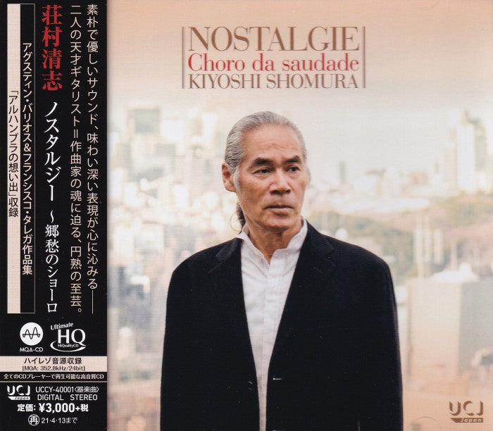 Kiyoshi Shomura - Nostalgie: Choro da saudade (UHQCD)