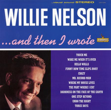 Willie Nelson - ... And Then I Wrote (180g 45rpm)