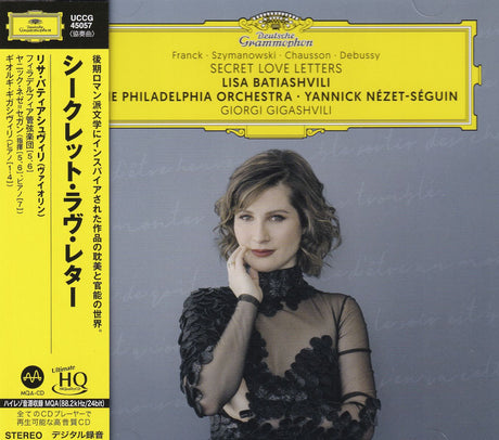 Franck, Szymanowski, Chausson, Debussy, Lisa Batiashvili, The Philadelphia Orchestra, Yannick Nézet-Séguin, Giorgi…