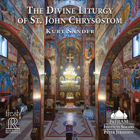 The Divine Liturgy of St. John Chrysostom (HDCD)