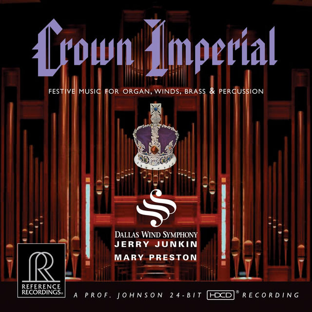 Junkin & Dallas Wind Symphony - Crown Imperial (HDCD)