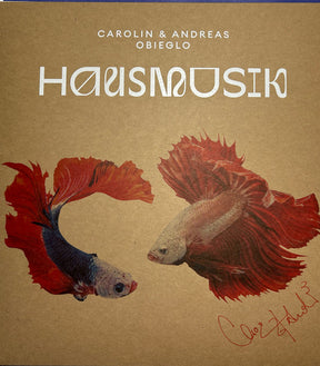 Carolin & Andreas Obieglo - Hausmusik (180g 33rpm)