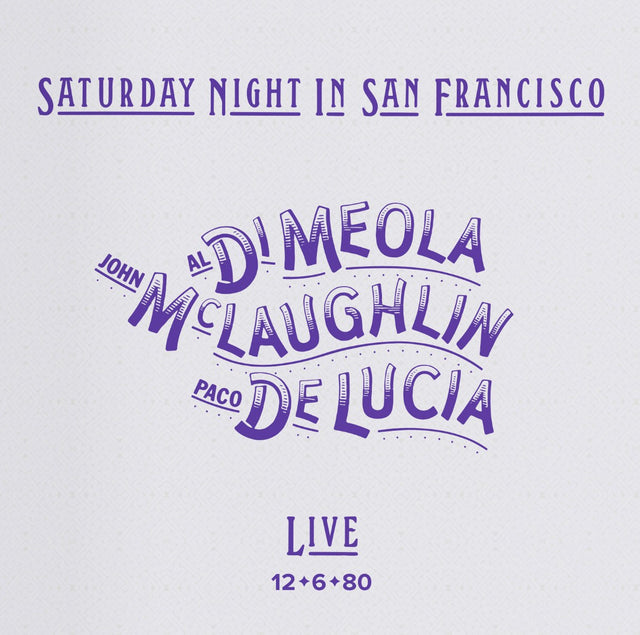 Al Di Meola, John McLaughlin & Paco de Lucía - Saturday Night in San Francisco (CD)