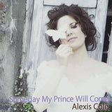 Alexis Cole - Someday My Prince Will Come (180g 33rpm, 2LP)