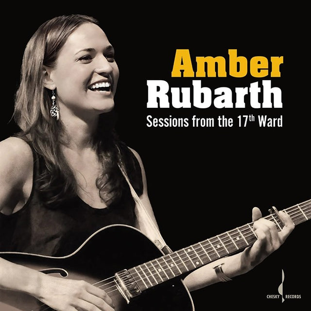 Amber Rubarth - Sessions from the 17th Ward (180g 33rpm, One-Step)