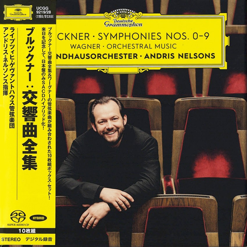 Andris Nelsons & Gewandhausorchester - Bruckner: Sinfonien Nr. 0–9 / Wagner: Orchesterwerke (Hybrid-SACD)