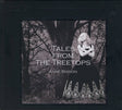 Anne Bisson - Tales From The Treetops (UHQCD)