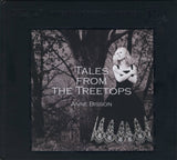Anne Bisson - Tales From The Treetops (UHQCD)