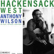 Anthony Wilson - Hackensack West (180g 33rpm)