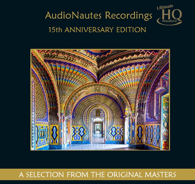AudioNautes - 15th Anniversary Edition: A Selection From The Original Masters (UHQCD)