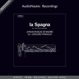 Gregorio Paniagua & Atrium Musicae de Madrid - La Spagna (180g 33rpm)
