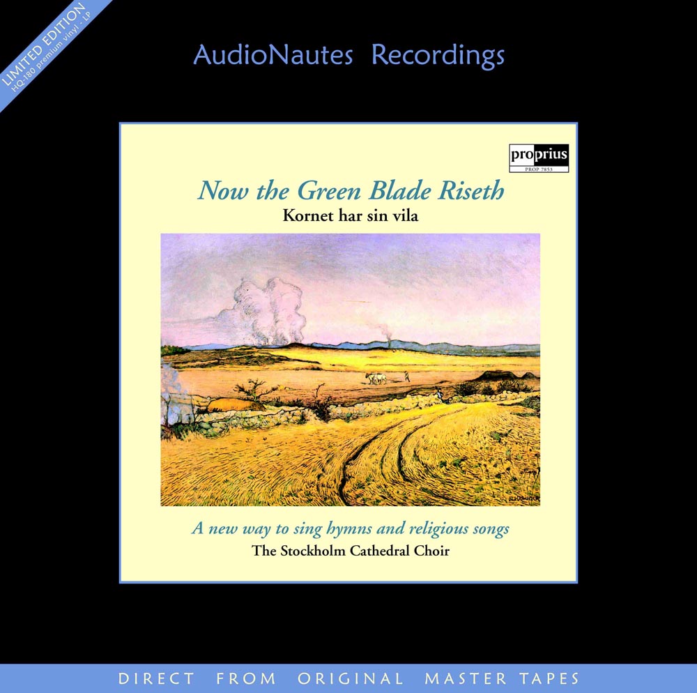 The Stockholm Cathedral Choir - Now The Green Blade Riseth (180g 33rpm)