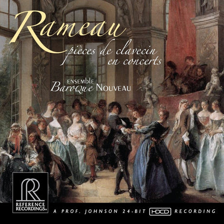 Baroque Nouveau - Rameau: Pièces de clavecin en concerts (HDCD)