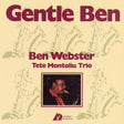 Ben Webster - Gentle Ben (180g 45rpm, 2LP)