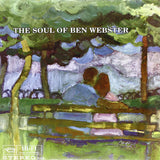 Ben Webster – The Soul Of Ben Webster (200g) (45RPM) Doppelvinyl (2LP)