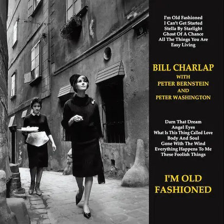 Bill Charlap - I'm Old Fashioned (180g 45rpm, 2LP)