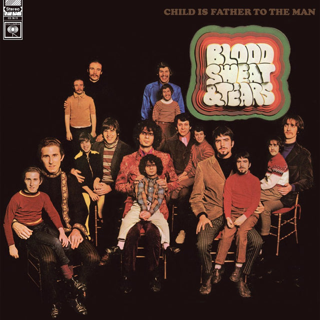 Blood, Sweat & Tears - Child Is Father to the Man (180g 33rpm)