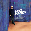 Bob James - Jazz Hands (180g 33rpm, blau)