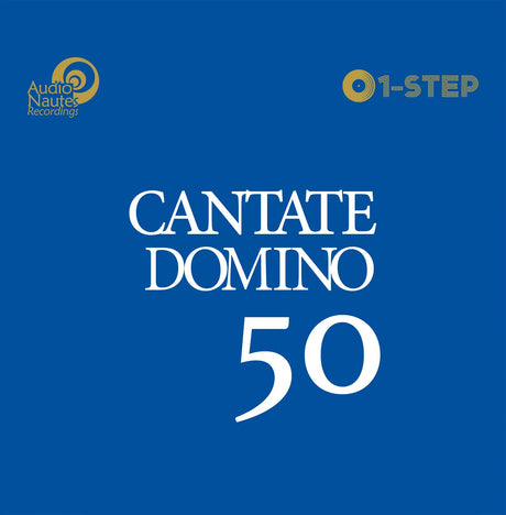 Cantate Domino - 50th Anniversary (One-Step 180g 45rpm, 4LP)