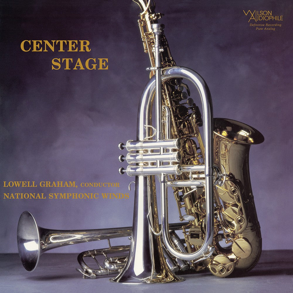 Lowell Graham & National Symphonic Winds - Center Stage (200g 33rpm)