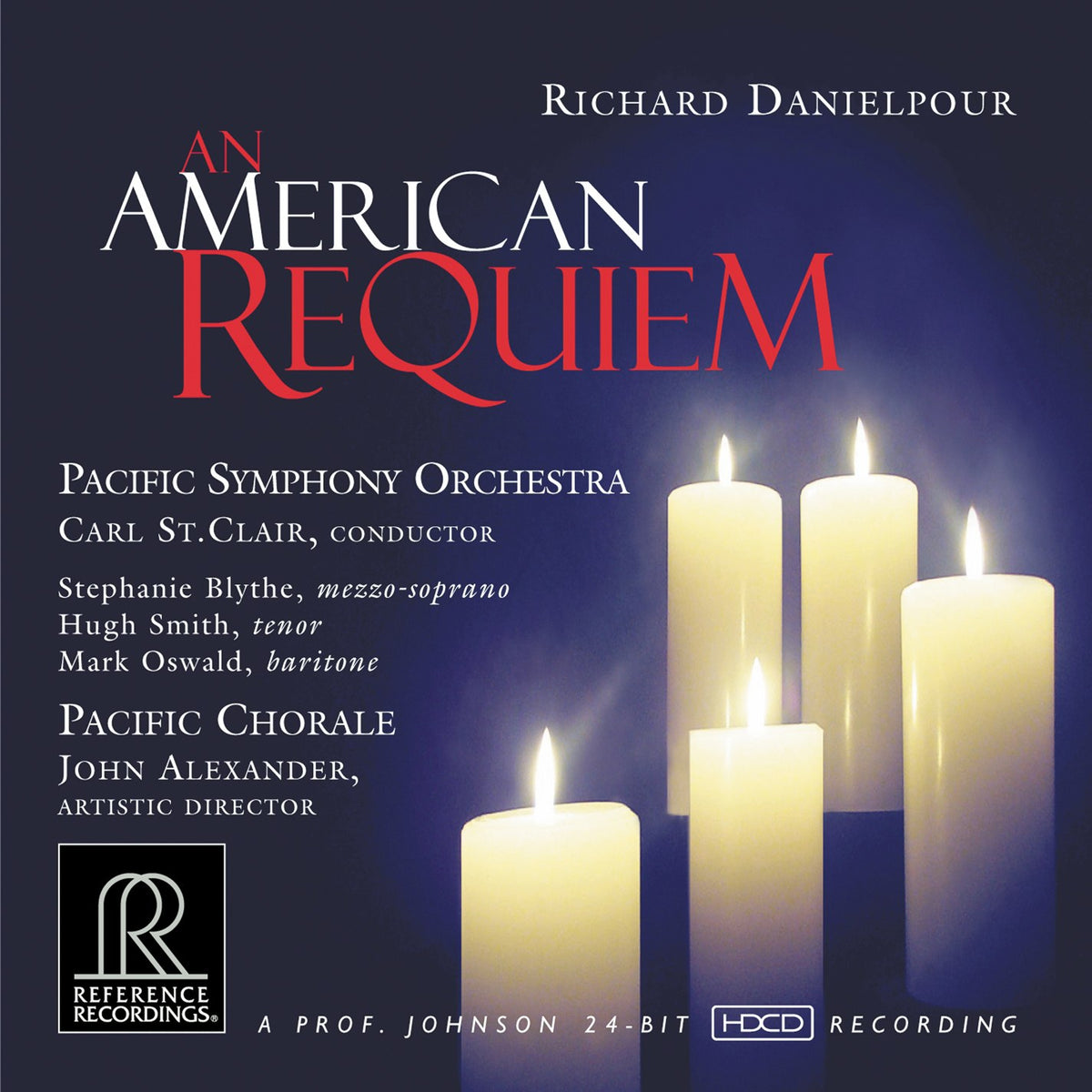 Carl St. Clair & Pacific Symphony - Danielpour: An American Requiem (HDCD)