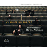 ChamberJam Europe - Astor Piazzolla & Marcelo Nisinman (180g 33rpm)